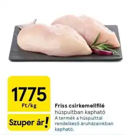 Tesco Friss csirkemellfilé ajánlat