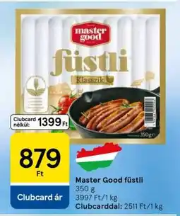 Tesco MASTER GOOD FÜSTLI ajánlat