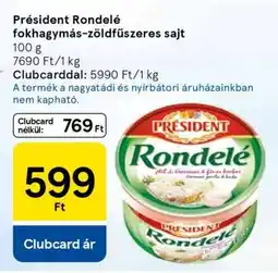 Tesco Président Rondelé fokhagymás-zöldfűszeres sajt ajánlat