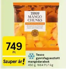 Tesco Tesco gyorsfagyasztott mangódarabok ajánlat