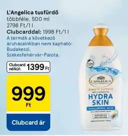 Tesco L'Angelica Tusfürdő ajánlat