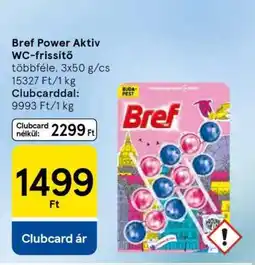 Tesco BREF Power Aktív WC-frissítő ajánlat