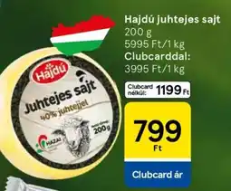 Tesco Hajdú Juhtejes Sajt ajánlat