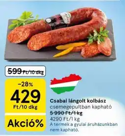 Tesco CSABAI Lángolt kolbász ajánlat