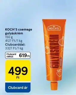Tesco KOCH'S csemege gulyáskrém ajánlat