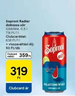 Tesco Soproni Radler Dobozos Sör ajánlat