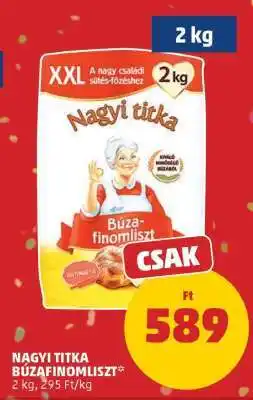 PENNY NAGYI TITKA Búzafinomliszt ajánlat