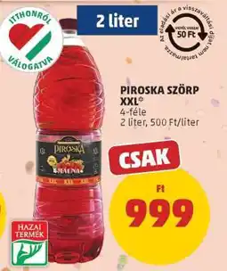 PENNY Piroska Szörp XXL ajánlat