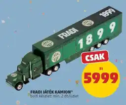 PENNY FRADI JÁTÉK KAMION ajánlat