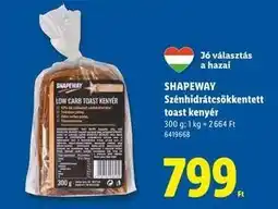 Lidl SHAPEWAY Szénhidrátsökkentett toast kenyér ajánlat
