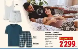 Lidl ESMARA / LIVERGY Női / férfi rövid pizsama ajánlat