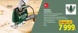 Lidl PARKSIDE Szúrófűrész ajánlat
