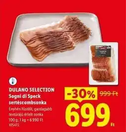 Lidl DULANO SELECTION Sogni di Speck sertéscombsonka ajánlat