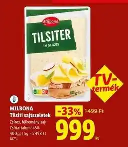 Lidl MILBONA Tilsiti sajtszeletek ajánlat