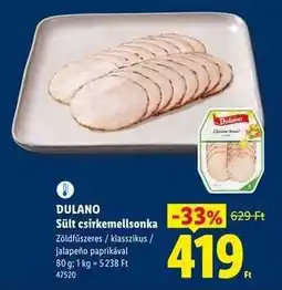 Lidl Dulano Sült csirkemellsonka ajánlat
