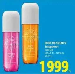 Lidl SOUL OF SCENTS Testpermet ajánlat