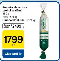 Tesco Kometa klasszikus zselici szalámi ajánlat