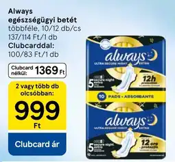 Tesco Always egészségügyi betét ajánlat