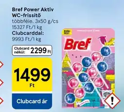 Tesco Bref Power Aktiv WC-frissítő ajánlat
