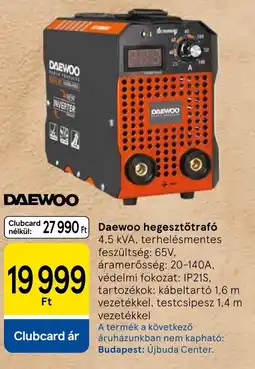 Tesco Daewoo hegesztőtrafó ajánlat