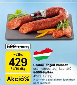 Tesco Csabai lángolt kolbász ajánlat