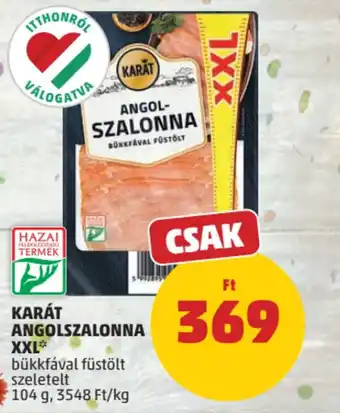 PENNY Karát angolszalonna XXL ajánlat