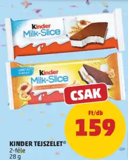 PENNY Kinder Tejszelet ajánlat