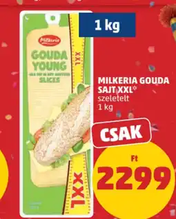 PENNY Milkeria Gouda sajt XXL ajánlat