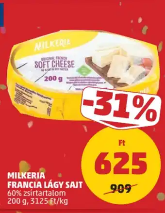 PENNY Milkeria Francia lágy sajt ajánlat