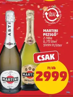 PENNY Martini Pezsgő ajánlat