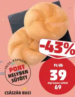 PENNY Császár buci ajánlat
