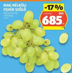 ALDI Mag nélküli fehér szőlő ajánlat