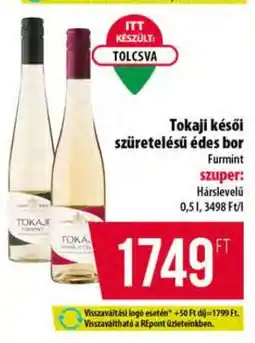 Coop Tokaji késői szüretelésű édes bor ajánlat