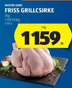 ALDI MASTER GOOD FRISS GRILCSIRKE ajánlat