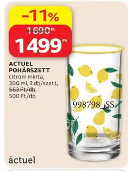 Auchan Actuel pohárszett ajánlat