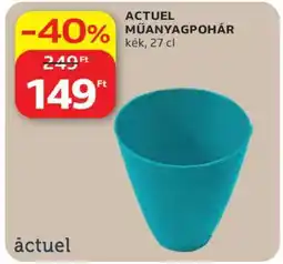 Auchan ACTUEL MŰANYAGPOHÁR ajánlat