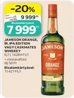 Auchan JAMESON ORANGE, ÍR, IPA EDITION VAGY CASKMATES WHISKEY ajánlat