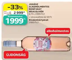 Auchan JUHÁSZ ALKOHOLMENTES ROSÉ VAGY IRSAI OLIVÉR ajánlat