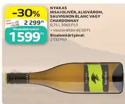 Auchan NYAKAS IRSAI OLIVÉR, ALIGVÁROM, SAUVIGNON BLANC VAGY CHARDONNAY ajánlat