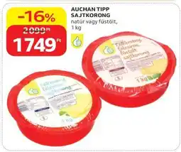 Auchan AUCHAN TIPP SAJTKORONG ajánlat