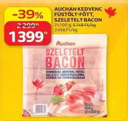 Auchan AUCHAN KEDVENC FÜSTÖLT-FŐTT, SZELETELT BACON ajánlat