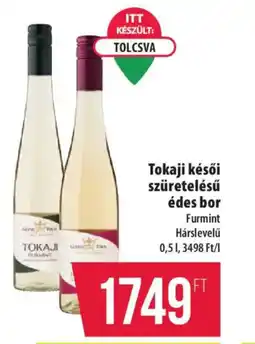 Coop Tokaji késői szüretelésű édes bor ajánlat