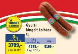 Metro Gyulai lángolt kolbász ajánlat