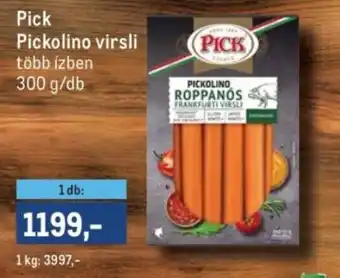 Metro Pick Pickolino virsli ajánlat