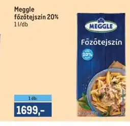 Metro Meggle főzőtejszín 20% ajánlat
