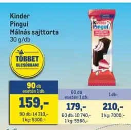 Metro Kinder Pingui Málnás sajttorta ajánlat