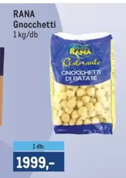 Metro Rana Gnocchetti ajánlat
