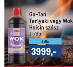 Metro Go-Tan Teriyaki vagy Wok Hoisin szósz ajánlat
