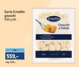 Metro Carlo Crivellin gnocchi ajánlat