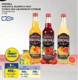 Metro Piroska Narancs, szamóca vagy citrus-mix gyümölcsszörp ajánlat